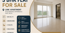 3 BHK Flat for Sale in Link Apartment, IP Extension, Patparganj, East Delhi