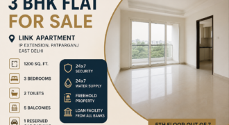 3 BHK Flat for Sale in Link Apartment, IP Extension, Patparganj, East Delhi