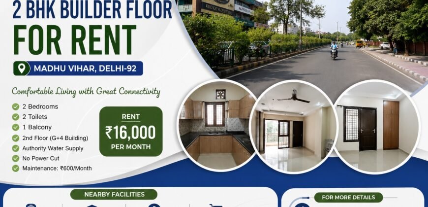 2 BHK Builder Floor for Rent in Madhu Vihar, IP Extension, Patparganj