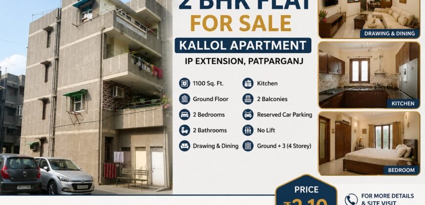 2 BHK Flat Sale in Kallol Apartment, IP Extension, Patparganj