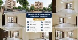 2 BHK Flat for Sale | Shubham Apartments, IP Extension, | Kushwaha Property