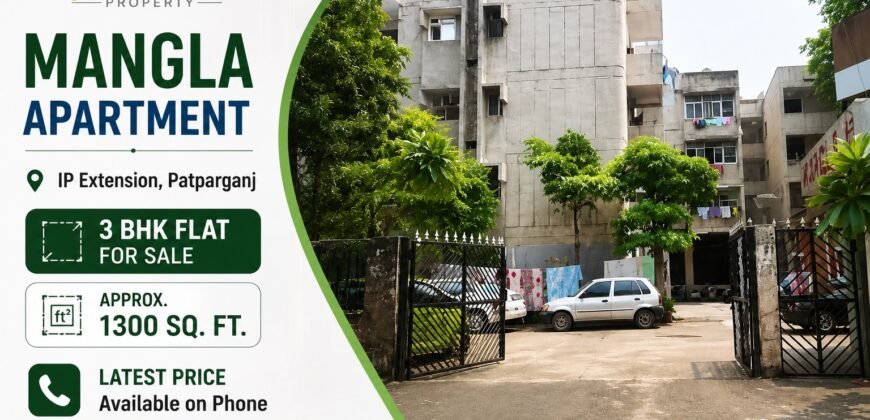 3 BHK Flat for Sale in Mangla Apartment, IP Extension