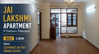 3 BHK flat | IP Extension, Patparganj Jai Lakshmi Apartment