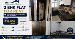 3 BHK Flat for Rent | Indraprastha Extension, Delhi | Kushwaha Property