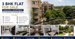 Available 3 BHK Flat for Sale | Amrapali Apartment IP Extension, Patparganj