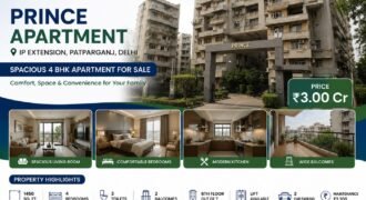 4 BHK Flat for Sale Prince Apartment, IP Extension Patparganj
