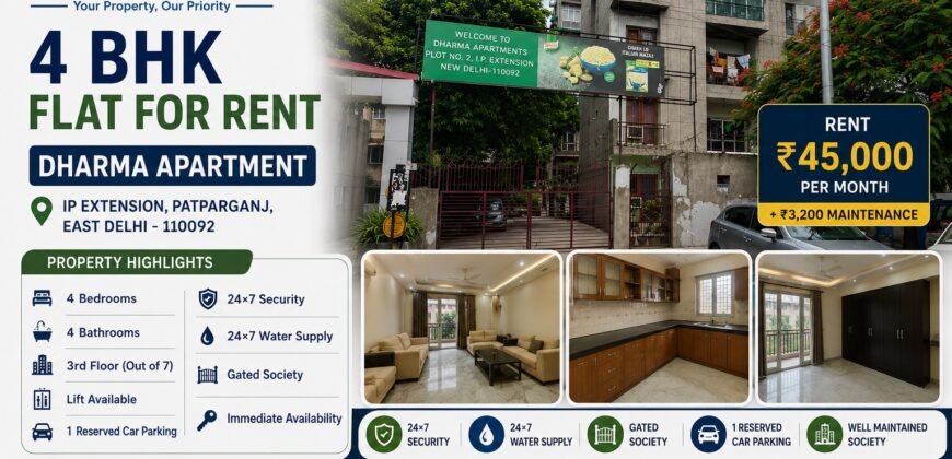 4 BHK Flat for Rent in Dharma Apartment, IP Extension, Patparganj