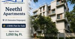 Flats for Sale in Neethi Apartments, IP Extension Delhi