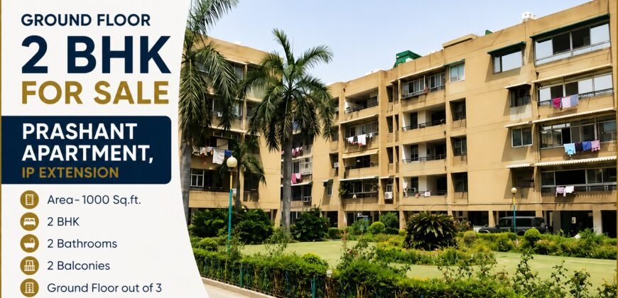 2 BHK Flat for Sale in Prashant Apartment, IP Extension, Patparganj, Delhi