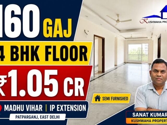 IP Extension Patparganj 160 Gaj 4 BHK Floor for Sale in Madhu Vihar
