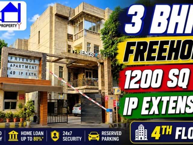 IP Extension, Patparganj | 3 BHK Freehold Flat for Sale in Friends Apartment