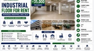 Industrial Floor for Rent in Patparganj Industrial Area, Delhi