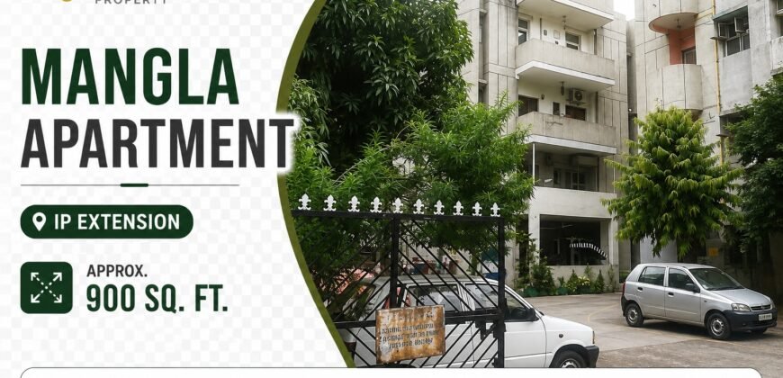 2 BHK Ground Floor in Mangla Apartment IP Extension Patparganj
