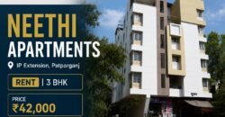 Neethi Apartments 3 BHK Flat for Rent IP Extension
