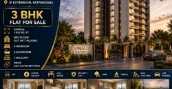 Premium 3 BHK Flat for Sale | UNESCO Apartment IP Extension Patparganj