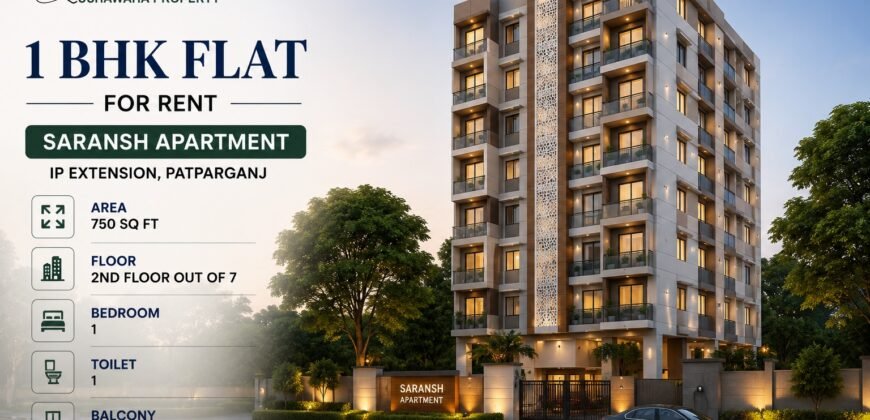 1 BHK Flat for Rent, Saransh Apartment, Patparganj