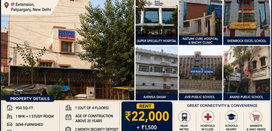 1 BHK Flat for Rent in IP Extension, Patparganj