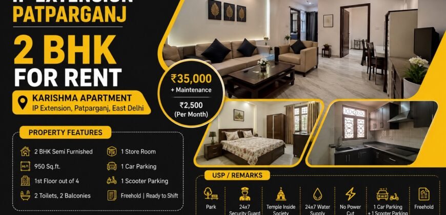 2 BHK Semi-Furnished Rental flat in Karishma Apartment, Patparganj