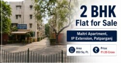 2 BHK flat for sale in Maitri Apartment, IP Extension