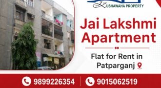 2 BHK / Jai Lakshmi Apartment / IP Extension, Patparganj