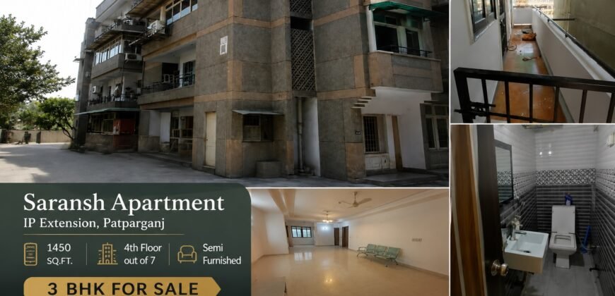 3 BHK Flat Available in Saransh Apartment, IP Extension