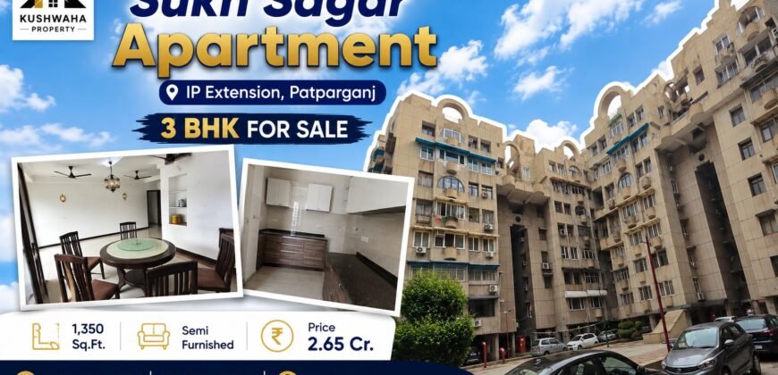 Buy 3 BHK Flat in Sukh Sagar Apartment, IP Extension
