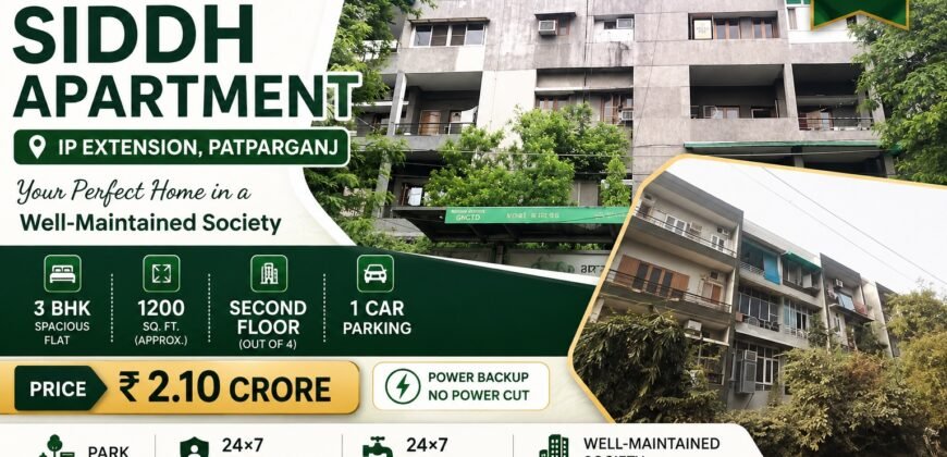 3 BHK flat for sale in Siddh Apartment, IP Extension, Delhi