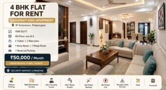 Rental 4 BHK Flat in Saraswati Kunj Apartment, IP Extension