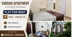 Spacious 3 BHK for Rent Vardan Apartment, IP Extension