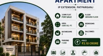 3 BHK Ground Floor | Himvarsha Apartment, IP Extension, Patparganj