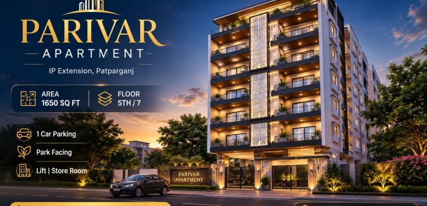 3 BHK Flat 1650 sqft in Parivar Apartment, IP Extension