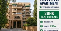 Premium 3 BHK flat | Maitri Apartment, IP Extension, Patparganj
