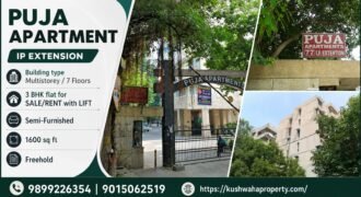 Spacious 3 BHK for Sale in Puja Apartment, IP Extension
