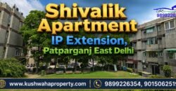 Shivalik Apartment, IP Extension, Patparganj, East Delhi – 3 BHK Flat