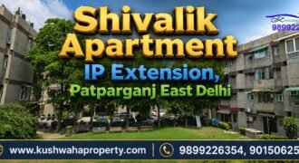 Shivalik Apartment, IP Extension, Patparganj, East Delhi – 3 BHK Flat