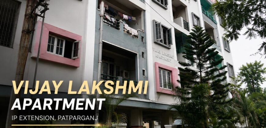 3 BHK for Rent in IP Extension, Vijay Lakshmi Apartment