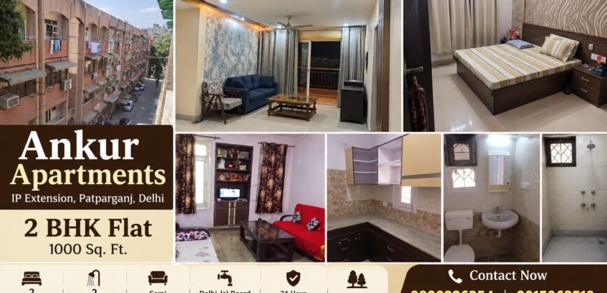 2 BHK Flat for Rent in Ankur Apartments, IP Extension, Delhi