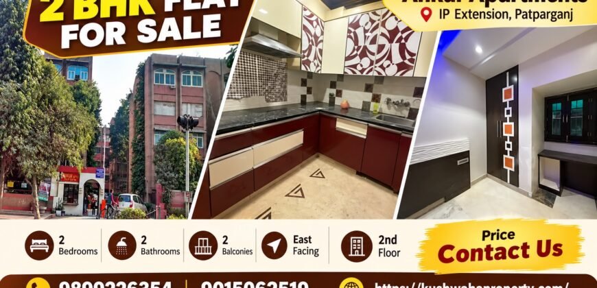 2 BHK Flat for Sale in Ankur Apartments, IP Extension, Delhi