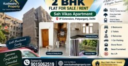 2 BHK Semi-Furnished for Sale in Sah Vikas Apartment, IP Extension