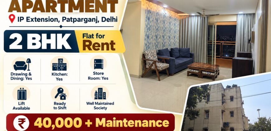 2 BHK for Rent in Konark Apartment 3rd Floor in IP Extension