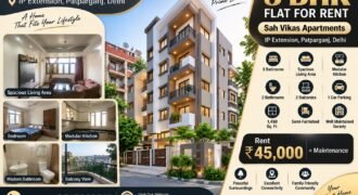 3 BHK Flat Rent – Sah Vikas Apartments, IP Extension, Patparganj