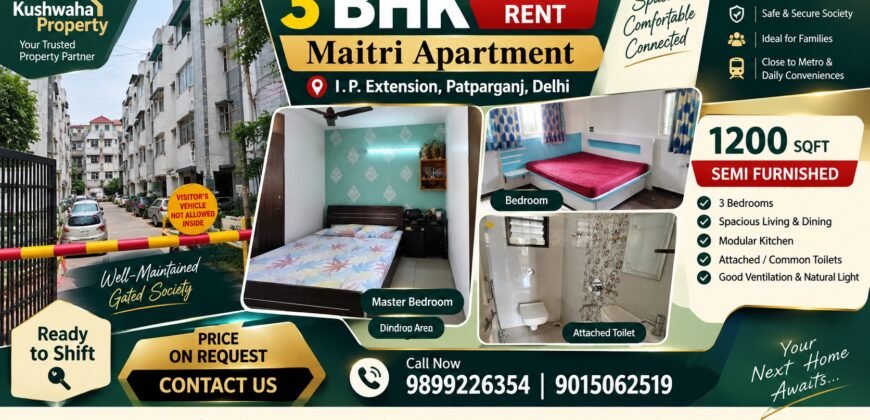 3 BHK Flat for Rent in Maitri Apartment, IP Extension, Delhi