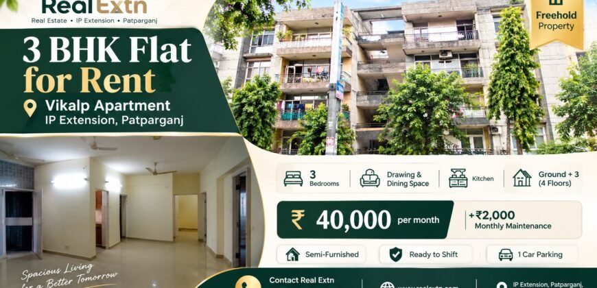 3 BHK Flat for Rent in Vikalp Apartment, IP Extension, Patparganj