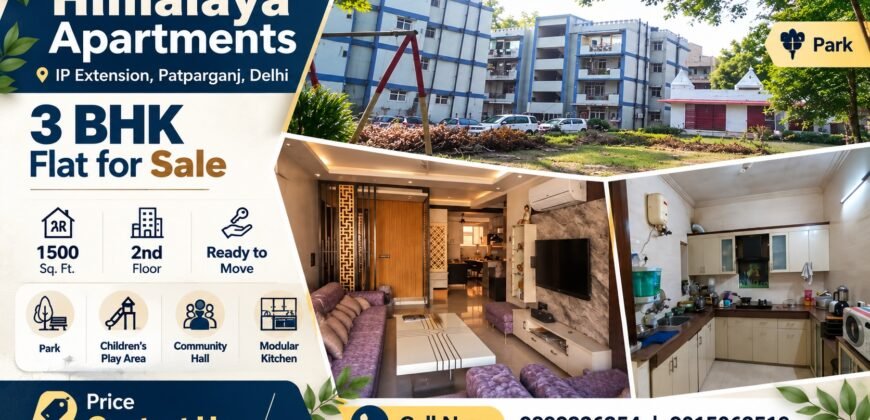 3 BHK flat for sale in Himalaya Apartments, IP Extension