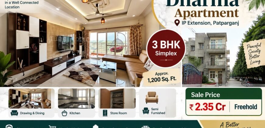 3 BHK Simplex Flat for Sale in Dharma Apartment, Patparganj