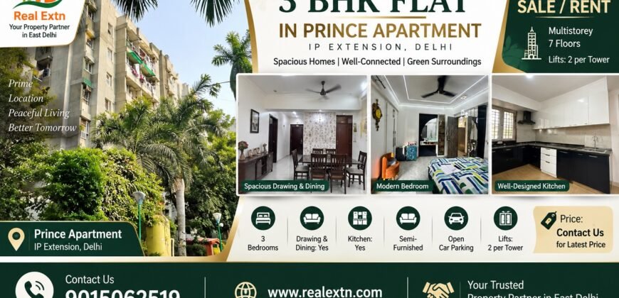3 BHK Flat for Rent, Prince Apartment, IP Extension, Patparganj