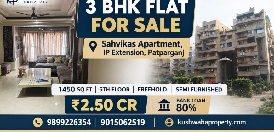 3 BHK for Sale in Sah Vikas Apartment, IP Extension, Patparganj