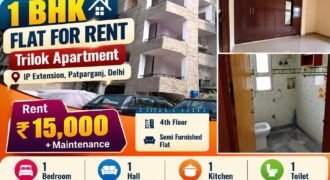 1 BHK Flat for Rent, Trilok Apartment, IP Extension, Patparganj