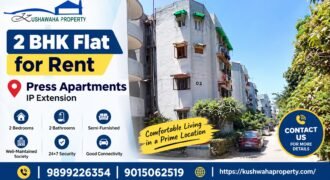 2 BHK Flat for Rent in Press Apartments, IP Extension, Delhi