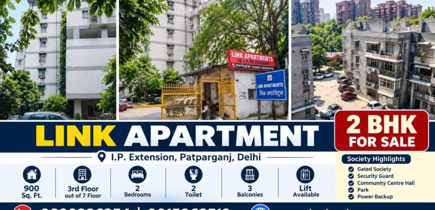 2 BHK Flat for Sale in Link Apartment, I.P. Extension, Delhi